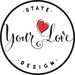 State Your Love Design