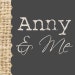 AnnyAndMe