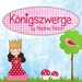 Königszwerge by Nadine Rösch