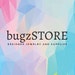 Owner of <a href='https://www.etsy.com/shop/bugzStore?ref=l2-about-shopname' class='wt-text-link'>bugzStore</a>