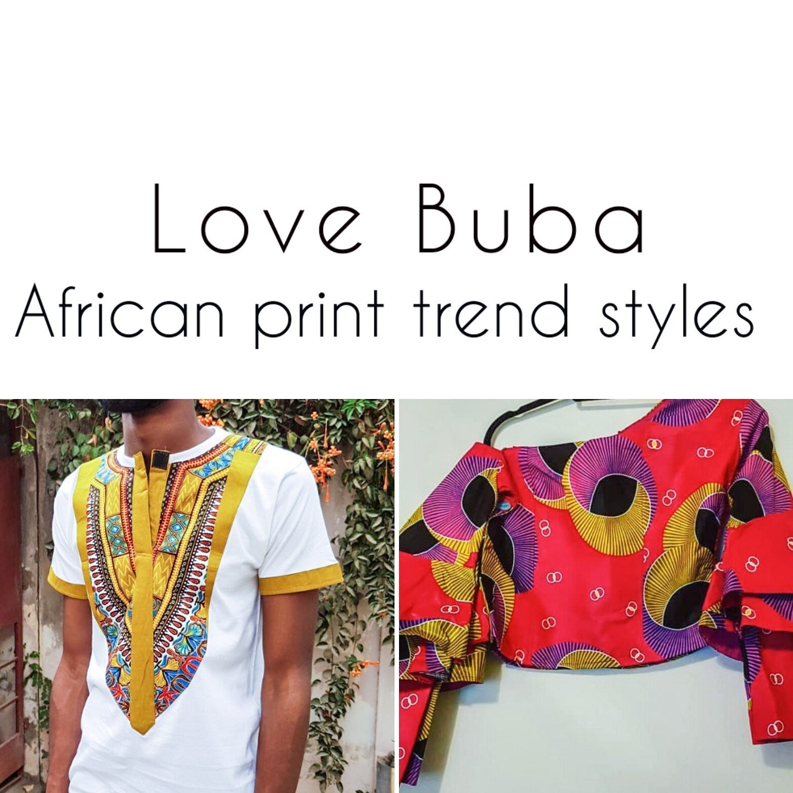Love Buba Mens Womens And Kids African Print Clothing By Lovebuba