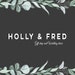 Holly and Fred