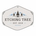 Etching Tree