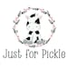 Just For Pickle