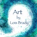 Avatar belonging to ArtbyLoisBrady