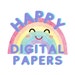 Happy Digital Papers