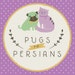Pugs2Persians