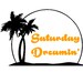 saturdaydreamin