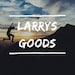 LarrysGoods