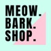 MeowBarkShop