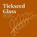 TickseedGlass