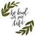 bekindwithyourlife