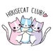 Housecat Club