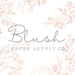 Blush Paper Supply