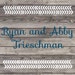 Ryan and Abby Trieschman