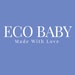 ECO BABY Made With Love