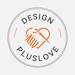 DesignPlusLove