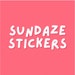 Sundaze Stickers