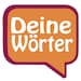 Deine Wörter