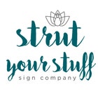 StrutYourStuffSignCo