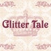 Glitter Tale