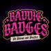Baddie Badges