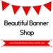 Beautiful Banner Shop