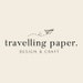 Travelling Paper.