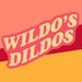 Wildo's Dildos