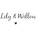 Lily and Willow