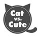 Cat vs Cute