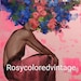 Rosycoloredvintage