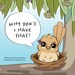 Why Don't I Have That - Children's Book
