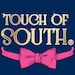 Touch of South