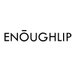 ENOUGHLIP UK