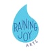 Raining Joy Arts