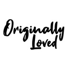 ORIGINALLYLOVED