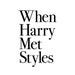 WhenHarryMetStyles