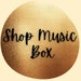 Avatar belonging to ShopMusicBoxOfficial