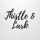 thistleandlarkshop