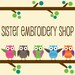 Inhaber von <a href='https://www.etsy.com/at/shop/SisterEmbroideryShop?ref=l2-about-shopname' class='wt-text-link'>SisterEmbroideryShop</a>