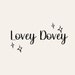 Lovey Dovey
