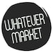 Whatever Market