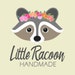 Little Racoon Handmade