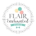 Flair Enchanted