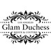 Glam Duchess