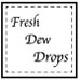 FreshDewDrops