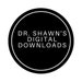 Dr. Shawn's Digital Downloads