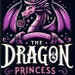 The Dragon Princess