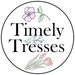 Timely Tresses